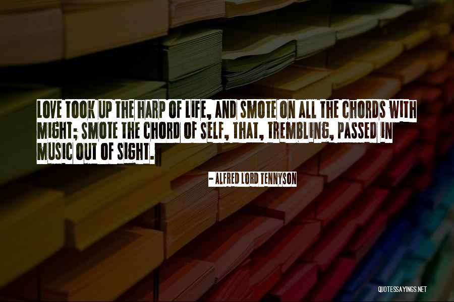 Chords Your Love Quotes By Alfred Lord Tennyson Chords Your Love Quotes By Alfred Lord Tennyson