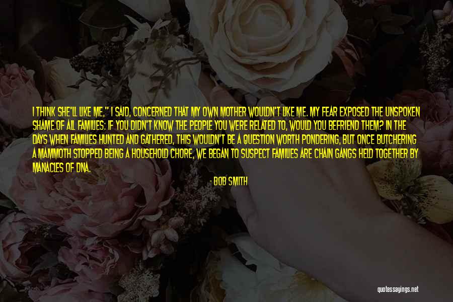 Chore Quotes By Bob Smith Chore Quotes By Bob Smith