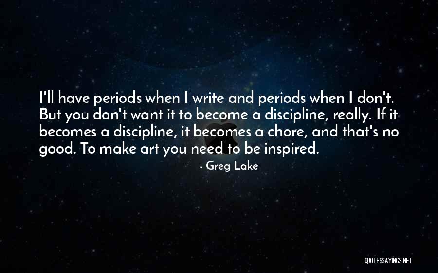Chore Quotes By Greg Lake Chore Quotes By Greg Lake