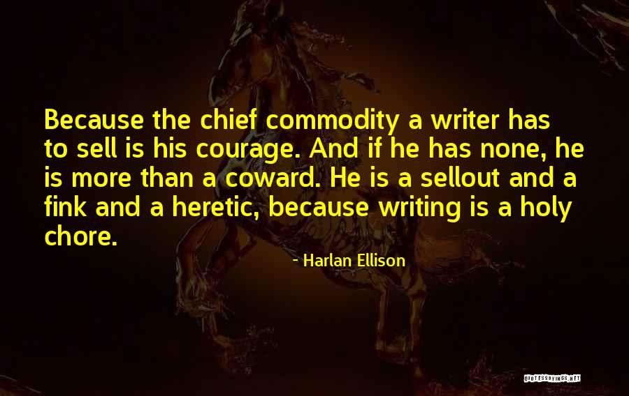 Chore Quotes By Harlan Ellison Chore Quotes By Harlan Ellison