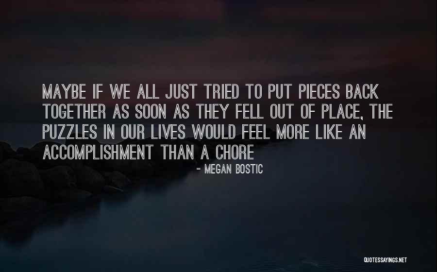 Chore Quotes By Megan Bostic Chore Quotes By Megan Bostic
