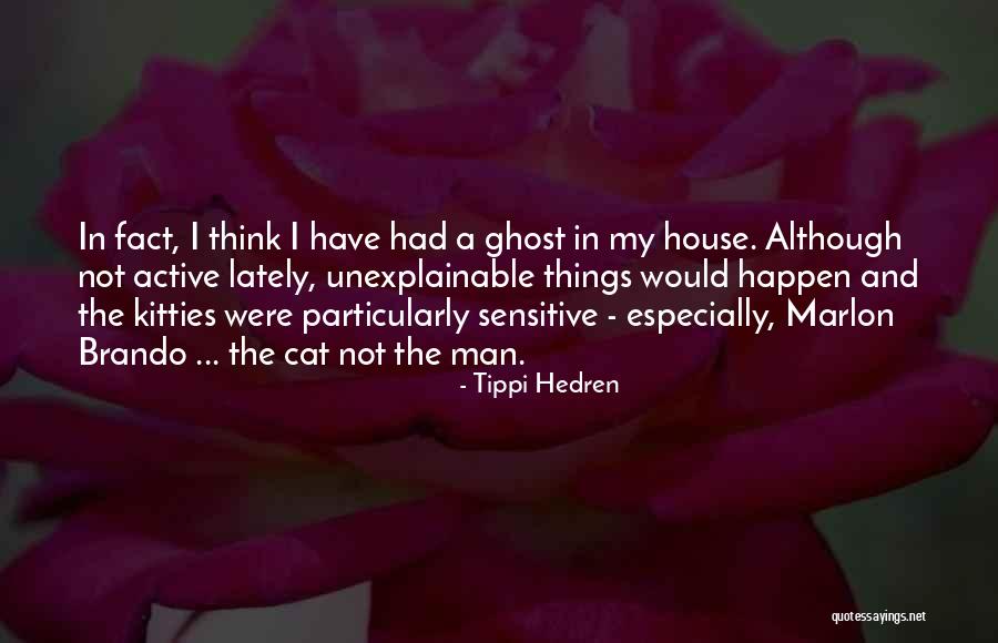 Chorego Integrale Quotes By Tippi Hedren Chorego Integrale Quotes By Tippi Hedren