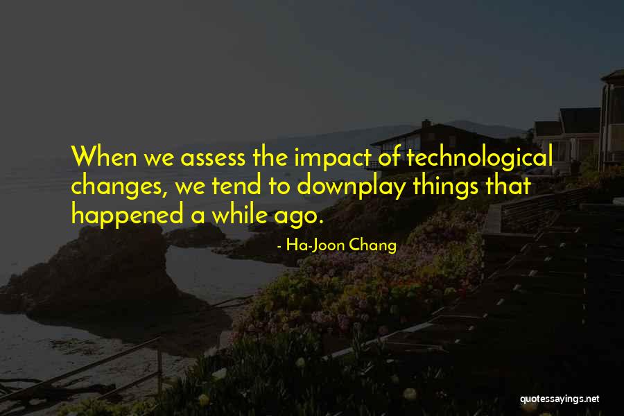 Choriocarcinoma Pathology Quotes By Ha-Joon Chang Choriocarcinoma Pathology Quotes By Ha-Joon Chang