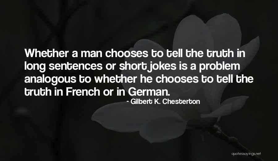 Choriocarcinoma Testicular Quotes By Gilbert K. Chesterton Choriocarcinoma Testicular Quotes By Gilbert K. Chesterton