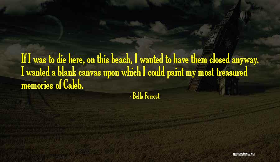 Chorleywood Quotes By Bella Forrest Chorleywood Quotes By Bella Forrest