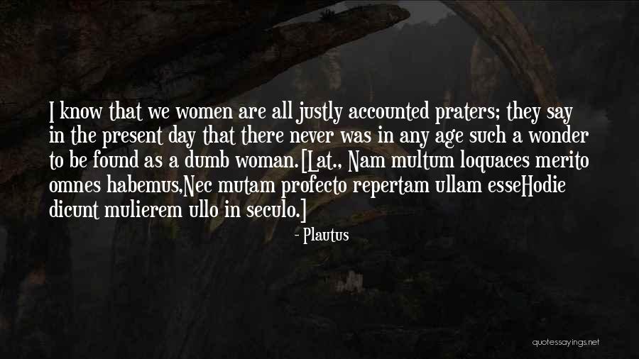 Choroby Psychiczne Quotes By Plautus Choroby Psychiczne Quotes By Plautus