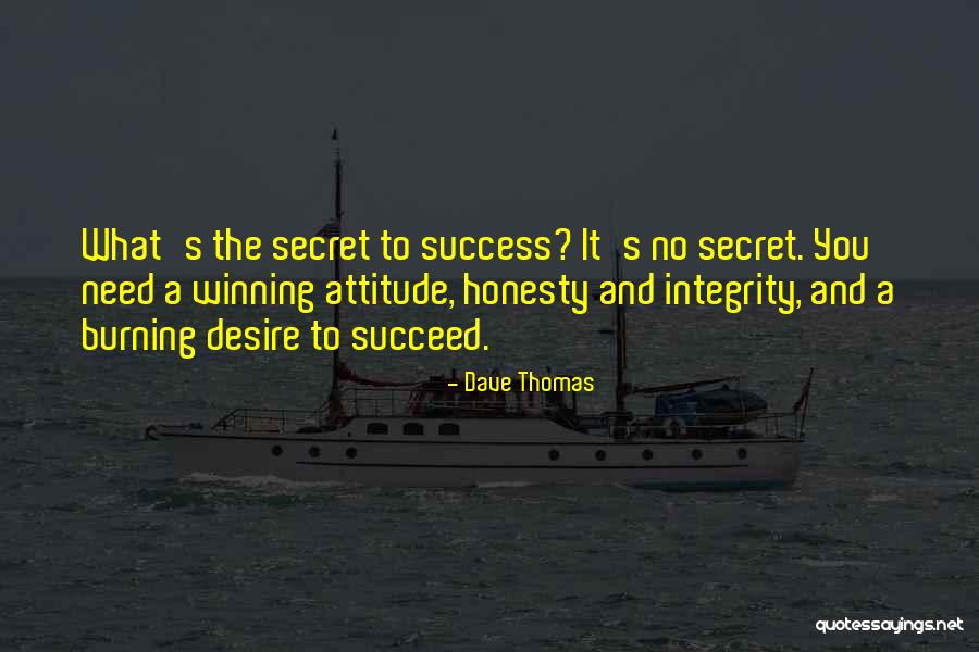 Chorosah Quotes By Dave Thomas Chorosah Quotes By Dave Thomas