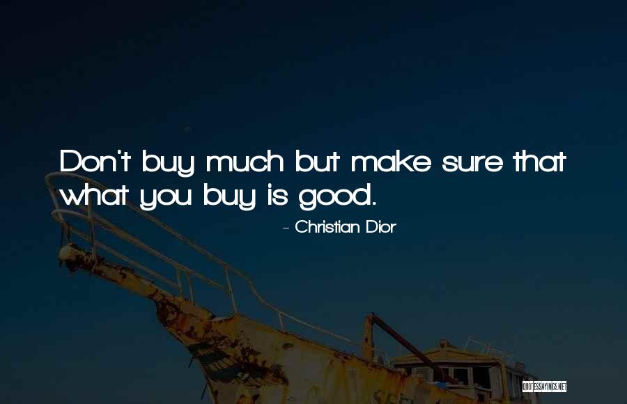 Chorosinski Wieslaw Quotes By Christian Dior Chorosinski Wieslaw Quotes By Christian Dior