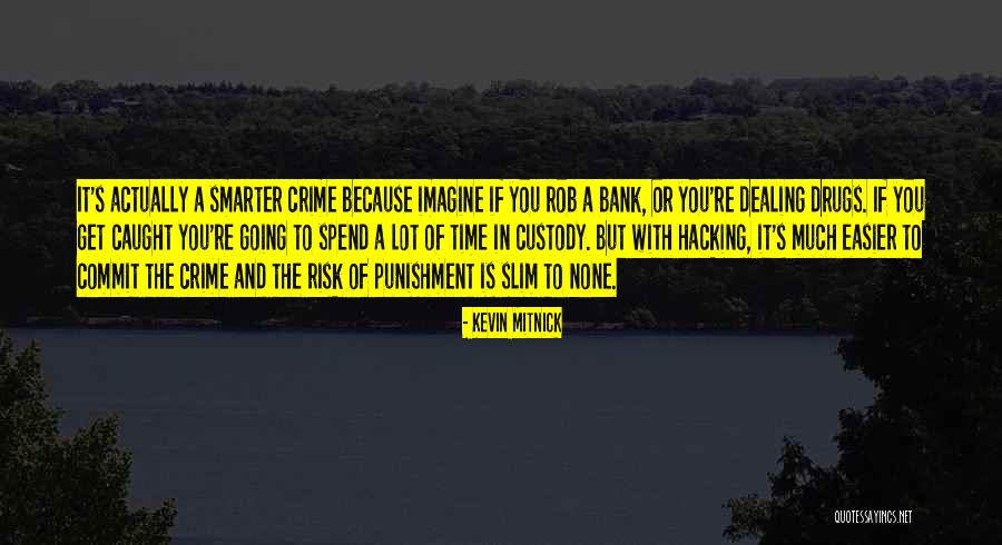 Chorpenning Builder Quotes By Kevin Mitnick Chorpenning Builder Quotes By Kevin Mitnick