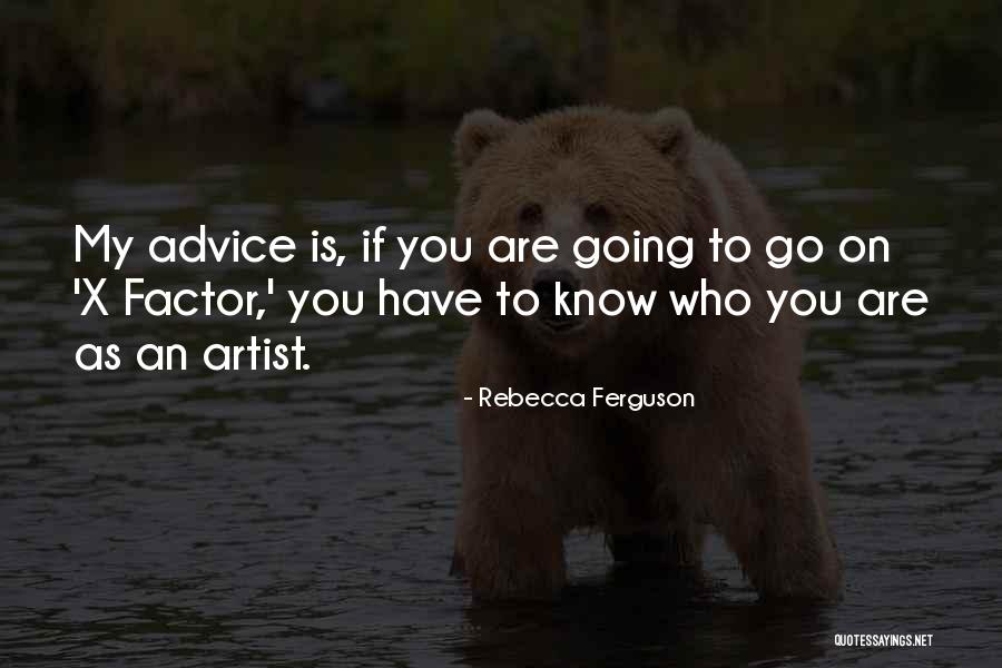Chorrillos Quotes By Rebecca Ferguson Chorrillos Quotes By Rebecca Ferguson