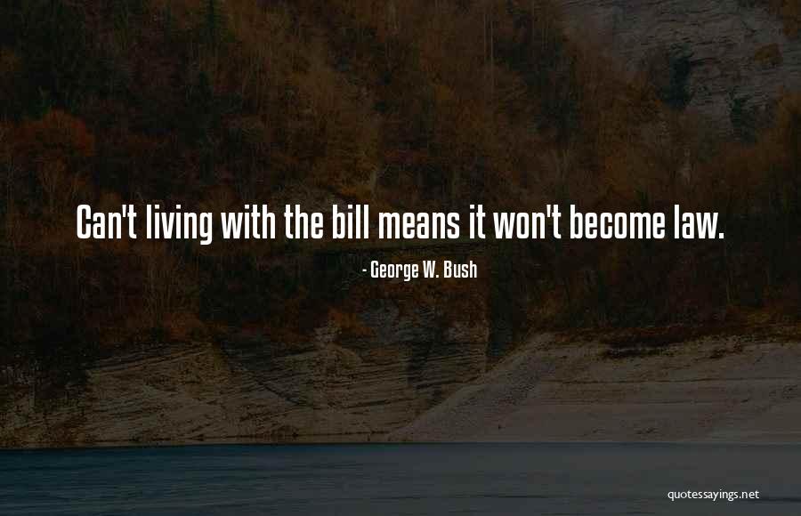 Chorritos Quotes By George W. Bush Chorritos Quotes By George W. Bush