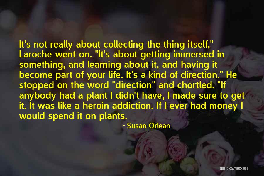Chortled Quotes By Susan Orlean Chortled Quotes By Susan Orlean