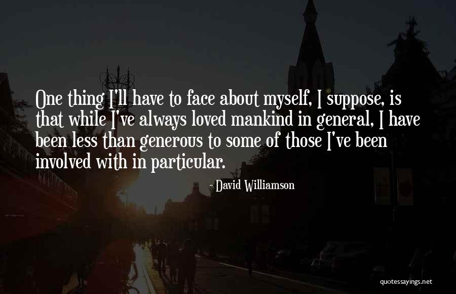 Chorum Hall Quotes By David Williamson Chorum Hall Quotes By David Williamson