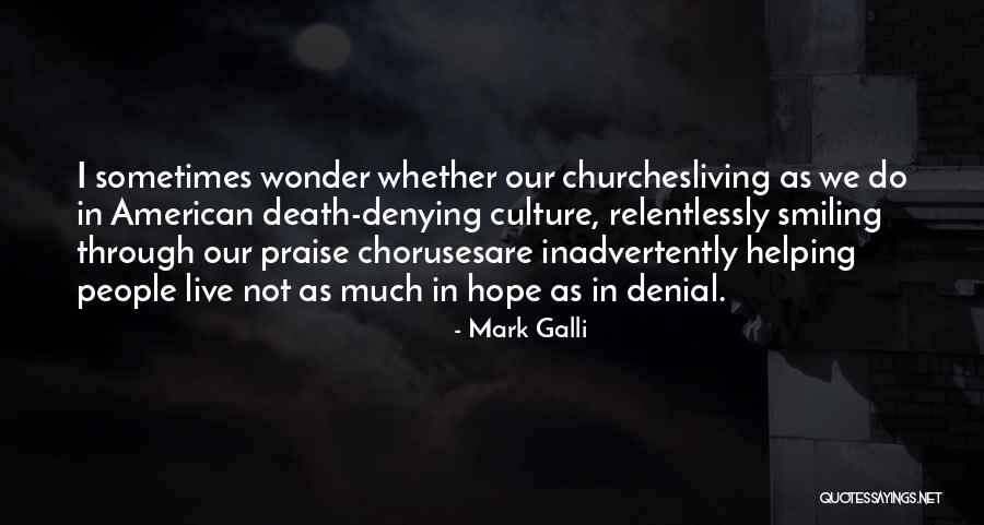 Choruses For Church Quotes By Mark Galli Choruses For Church Quotes By Mark Galli
