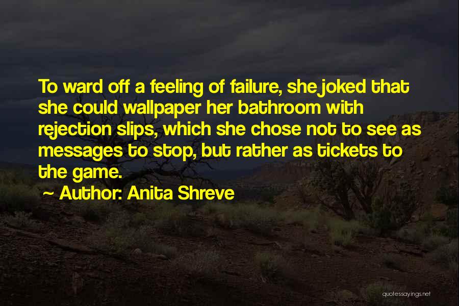 Chose Her Quotes By Anita Shreve