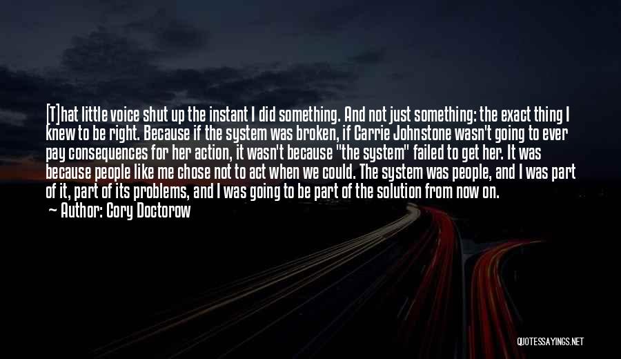 Chose Her Quotes By Cory Doctorow