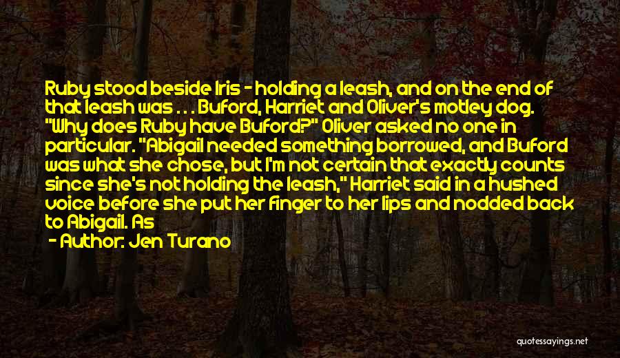 Chose Her Quotes By Jen Turano