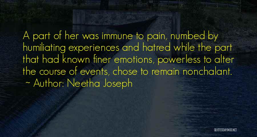 Chose Her Quotes By Neetha Joseph