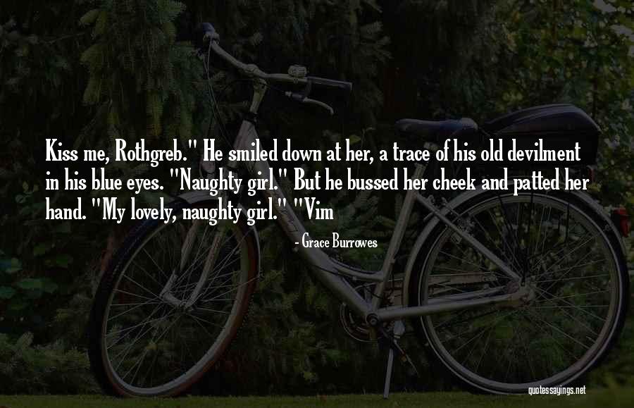 Chose The Incorrect Quotes By Grace Burrowes Chose The Incorrect Quotes By Grace Burrowes