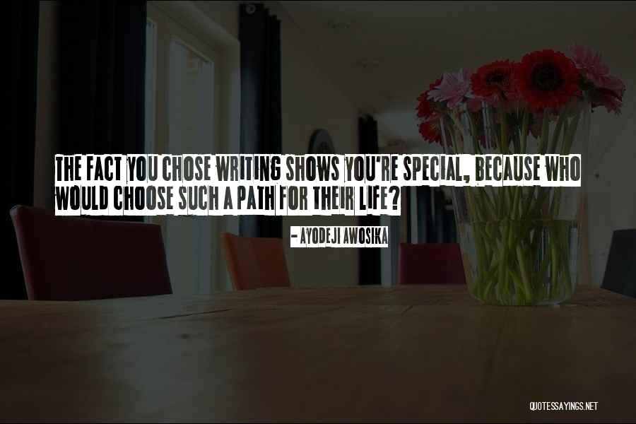 Chose Your Own Path Quotes By Ayodeji Awosika Chose Your Own Path Quotes By Ayodeji Awosika