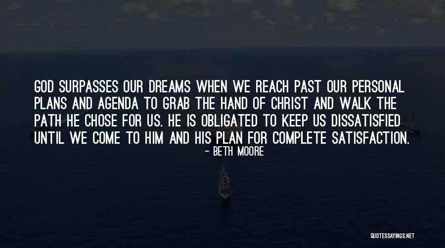 Chose Your Own Path Quotes By Beth Moore Chose Your Own Path Quotes By Beth Moore