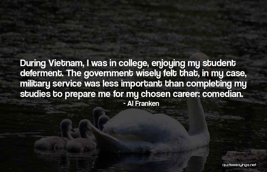 Chosen Career Quotes By Al Franken