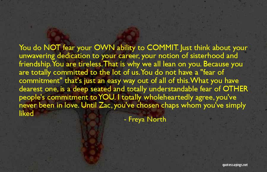Chosen Career Quotes By Freya North Chosen Career Quotes By Freya North