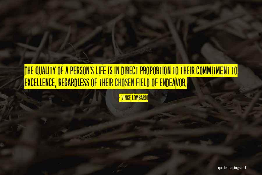 Chosen Endeavor Quotes By Vince Lombardi Chosen Endeavor Quotes By Vince Lombardi