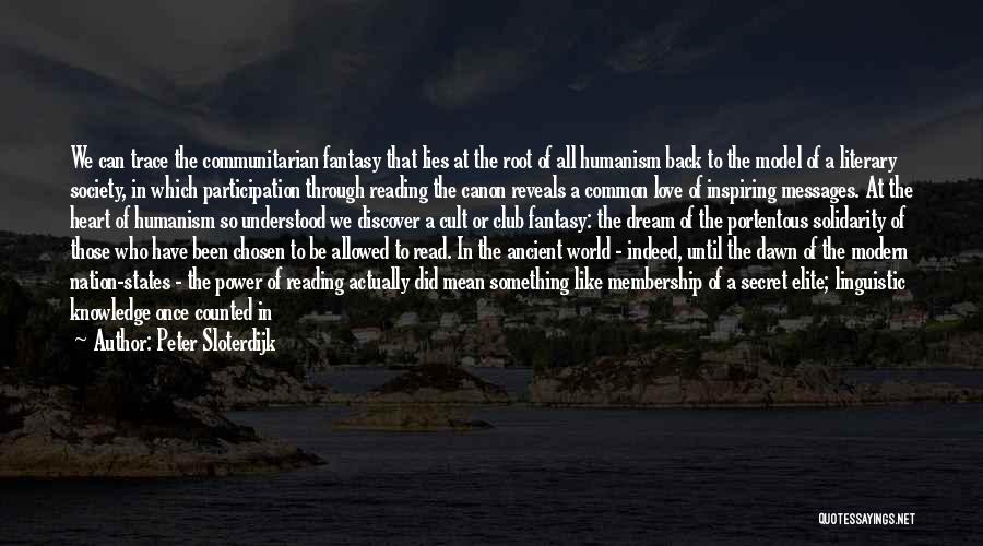 Chosen Nation Quotes By Peter Sloterdijk