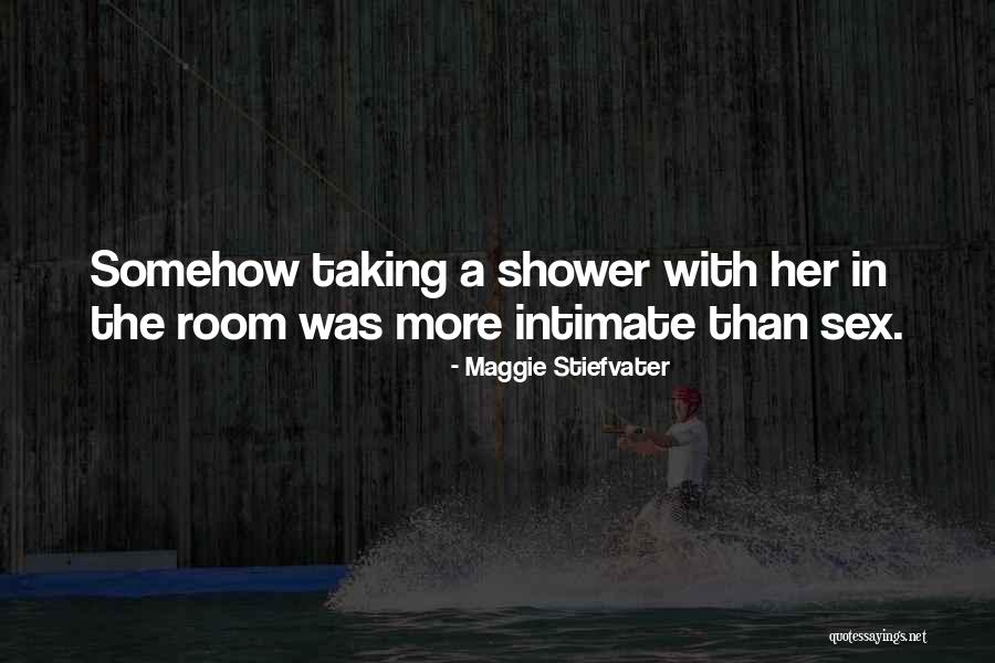 Chosson Shtreiml Quotes By Maggie Stiefvater Chosson Shtreiml Quotes By Maggie Stiefvater