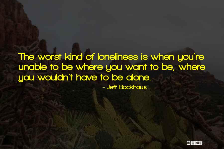 Chota Quotes By Jeff Backhaus Chota Quotes By Jeff Backhaus