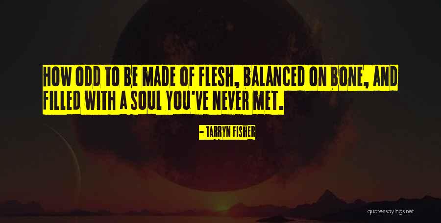 Choti Soch Quotes By Tarryn Fisher Choti Soch Quotes By Tarryn Fisher
