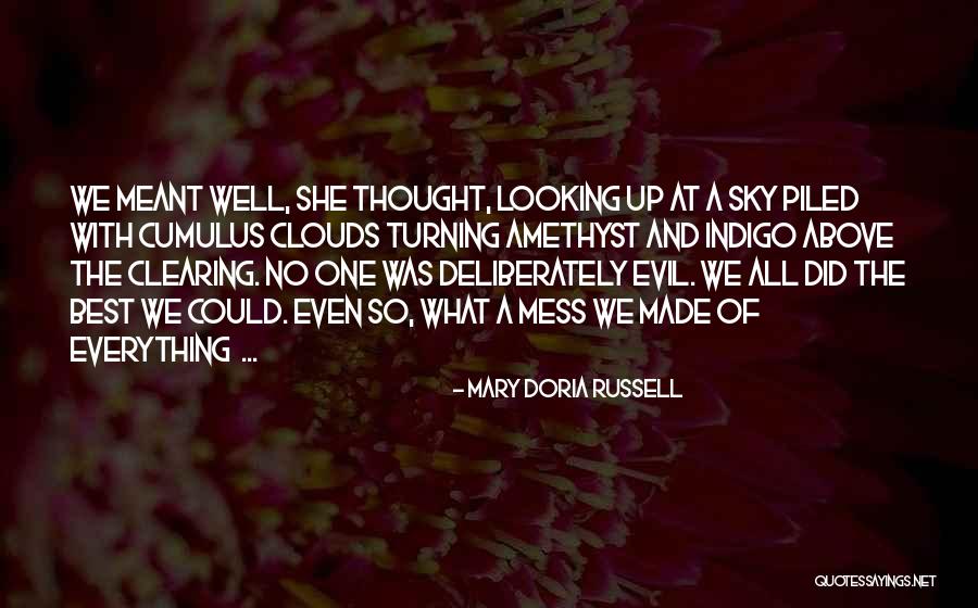 Chotroihanoi Quotes By Mary Doria Russell Chotroihanoi Quotes By Mary Doria Russell