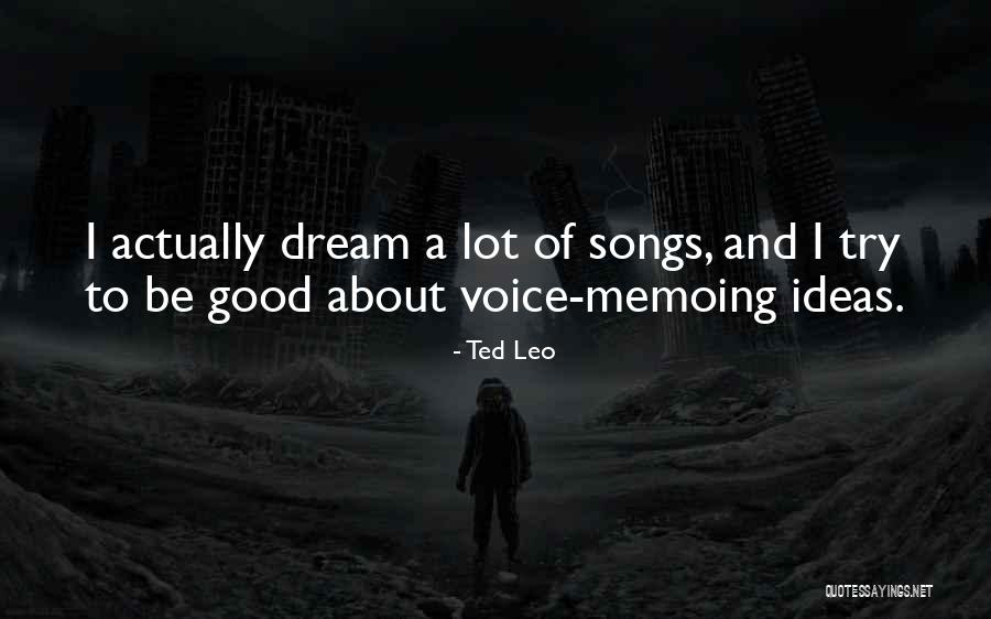 Chotroihanoi Quotes By Ted Leo Chotroihanoi Quotes By Ted Leo