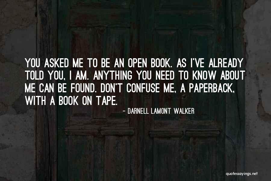 Chotron Quotes By Darnell Lamont Walker Chotron Quotes By Darnell Lamont Walker