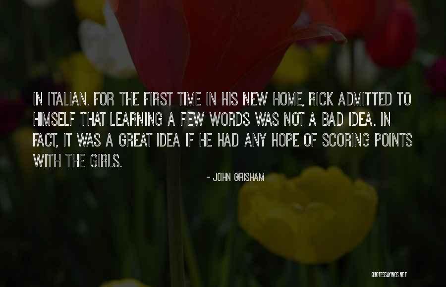 Chotto Eroi Quotes By John Grisham Chotto Eroi Quotes By John Grisham