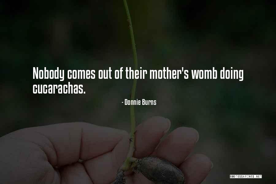 Chotu Quotes By Donnie Burns Chotu Quotes By Donnie Burns