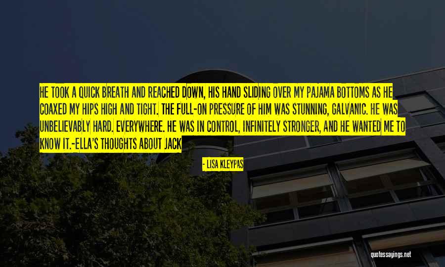 Chotushkone Quotes By Lisa Kleypas Chotushkone Quotes By Lisa Kleypas