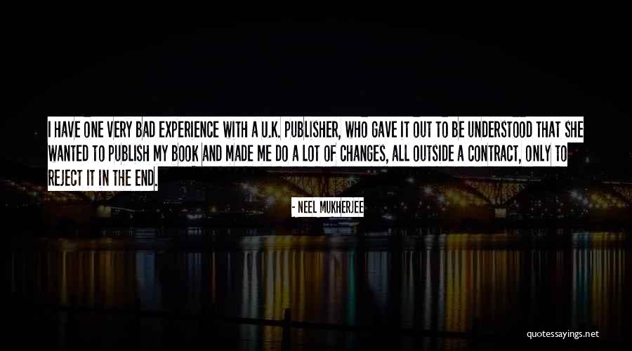 Chou Tzuyu Quotes By Neel Mukherjee Chou Tzuyu Quotes By Neel Mukherjee