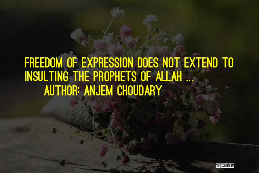 Choudary Quotes By Anjem Choudary