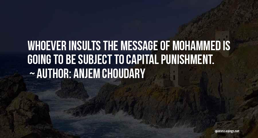 Choudary Quotes By Anjem Choudary