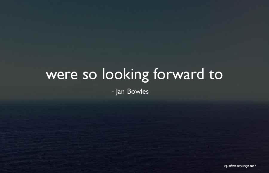 Chough Bakery Quotes By Jan Bowles Chough Bakery Quotes By Jan Bowles