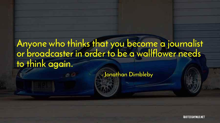 Chouksey Akhilesh Quotes By Jonathan Dimbleby Chouksey Akhilesh Quotes By Jonathan Dimbleby