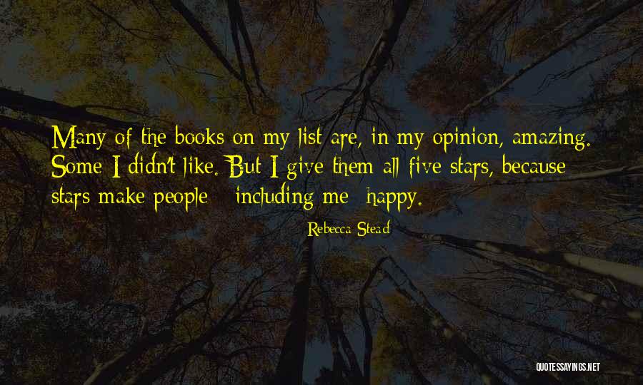 Choupana Hills Quotes By Rebecca Stead Choupana Hills Quotes By Rebecca Stead