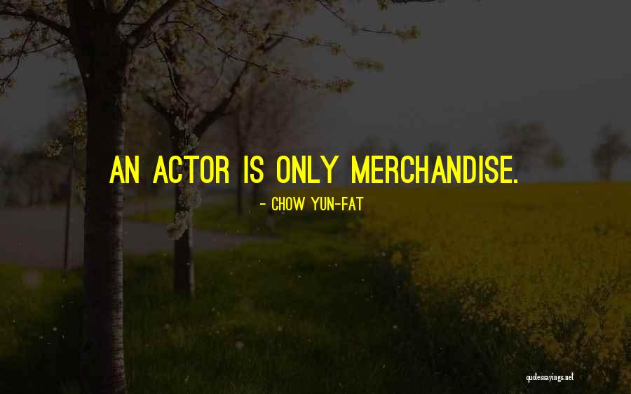 Chow Chow Quotes By Chow Yun-Fat Chow Chow Quotes By Chow Yun-Fat