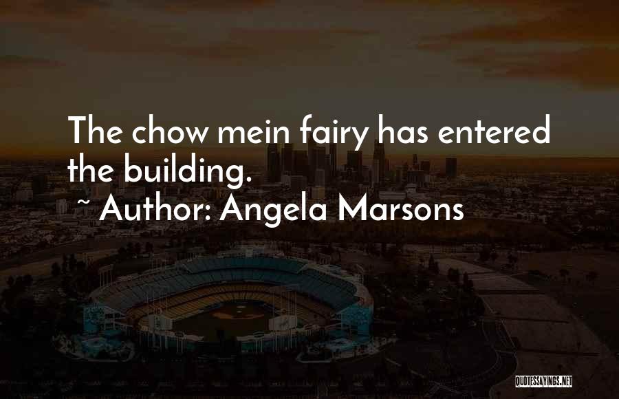 Chow Quotes By Angela Marsons