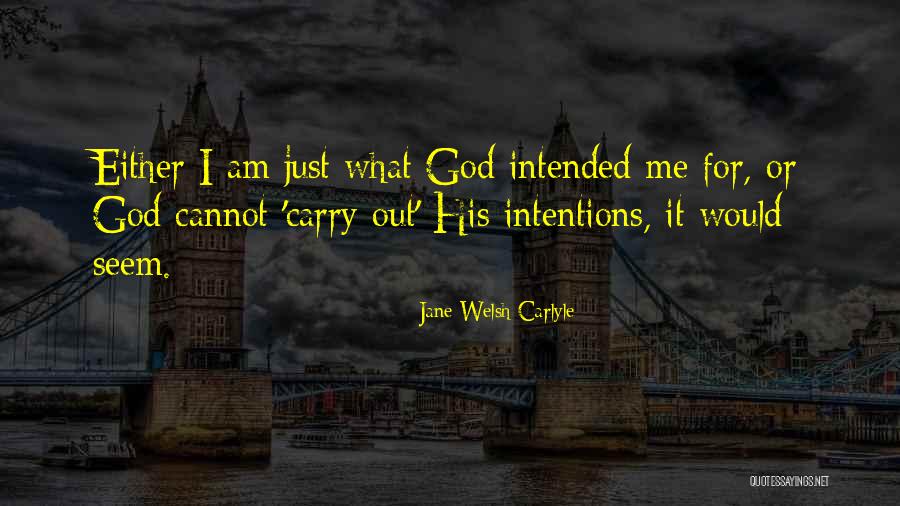 Chowdhry Dallas Quotes By Jane Welsh Carlyle Chowdhry Dallas Quotes By Jane Welsh Carlyle