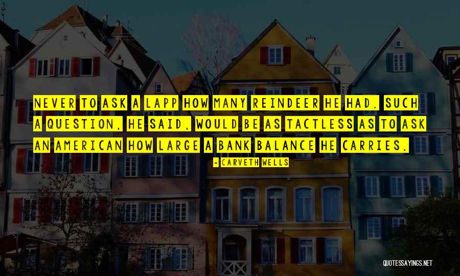 Chowdry Quotes By Carveth Wells Chowdry Quotes By Carveth Wells