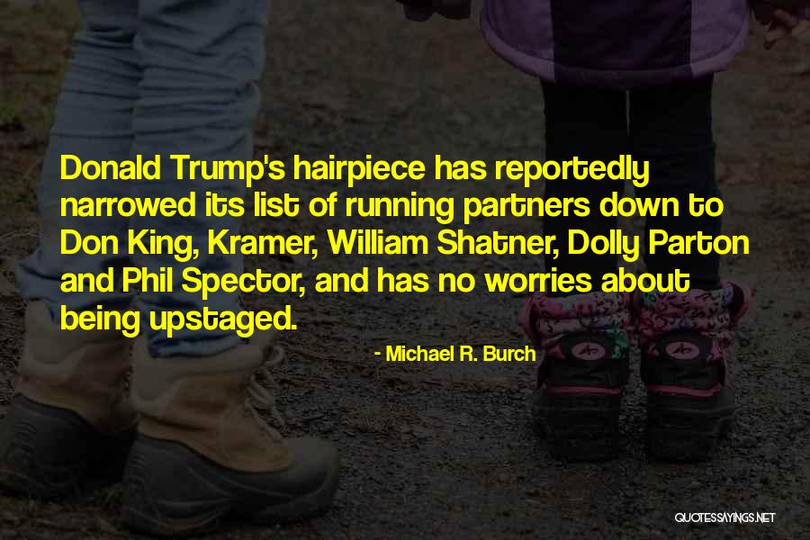 Chowhound Quotes By Michael R. Burch Chowhound Quotes By Michael R. Burch