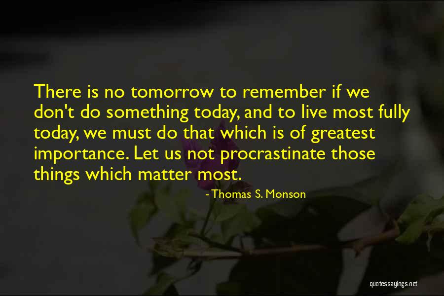 Chowing Down Whisker Quotes By Thomas S. Monson Chowing Down Whisker Quotes By Thomas S. Monson